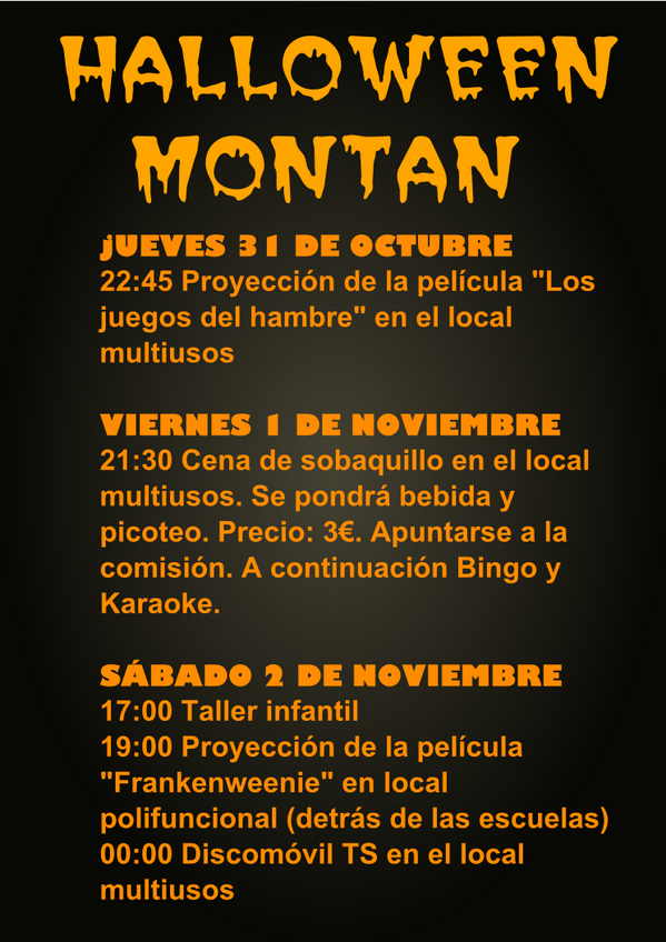 comisionfmontan's tweet photo. Actividades por halloween en Montán.  ¡¡¡Os esperamos!!! http://t.co/qCDUt77MFs
