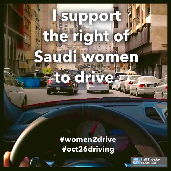 SOFsocialgood's tweet image. "I support the right of #Saudi #Women2Drive." If you do too, help spread the word. #Oct26driving #beepbeep