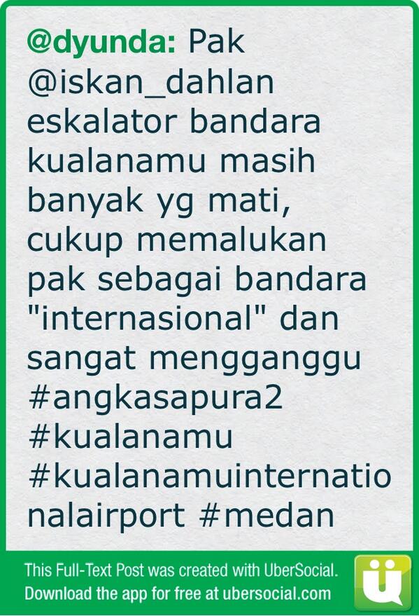 dyunda's tweet photo. Pak @iskan_dahlan eskalator bandara kualanamu masih banyak yg mati, cukup memalukan pak sebagai (cont) http://t.co/x12jYvlDYX