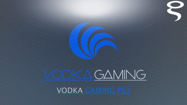 @VodkaGamingPS3