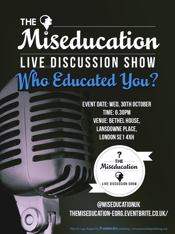 MiseducationUK's tweet photo. Don't Forget! The Miseducation first show is this Wednesday! All details attached #WhoTaughtYou? http://t.co/2RDnfrOiFE
