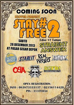 <a href="/SUBURBANCrew/">Suburban Home!</a> KLOVERMUSIC present #STAYFREE2 edisi 17thn straight answer di kota depok, 28des2013 @EdisanBaksoPSD