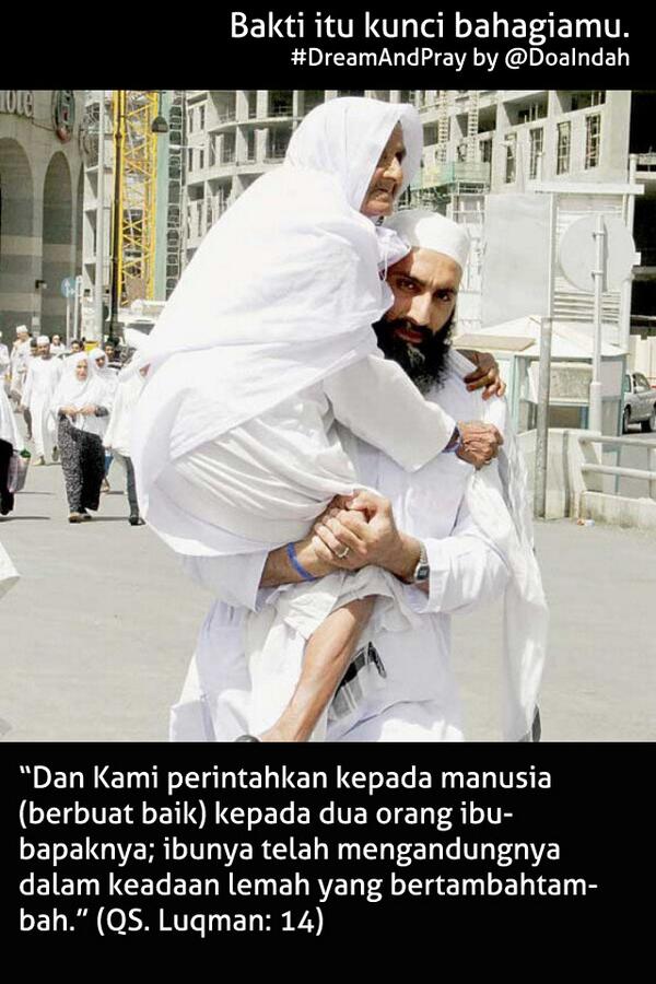 DoaIndah's tweet image. Allah perintahkan berbuat baik kepada ayah-ibu. Sudahkah? l  #DreamAndPray