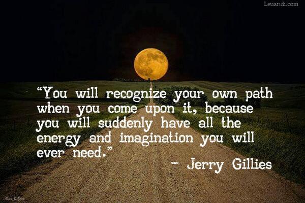 hotrodfastchick's tweet photo. “You will recognize your own path when you come upon it,” Jerry Gillies http://t.co/nKdpnf4juR http://t.co/IXUVNGspHO