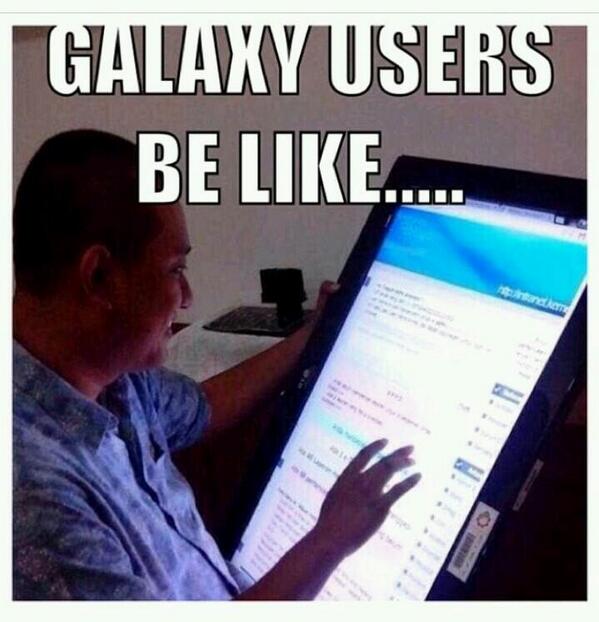 FunniestTrends's tweet photo. Galaxy users be like... http://t.co/VuwAHmEq45