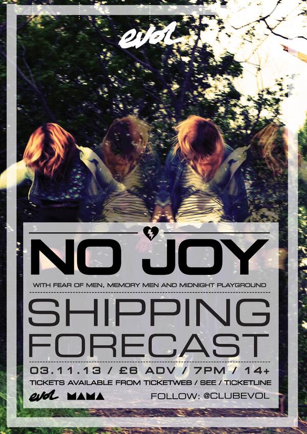 EVOL (@clubevol) on Twitter photo Montreal's @nojoymusic play this Sun @ship_forecast
w/<a href="/fearofmen/">FEAR OF MEN</a> <a href="/MemoryMenMusic/">Memory Men</a> & <a href="/Mid_Playground/">Midnight Playground</a>
Tix <a href="/seetickets/">See Tickets</a> Montreal's @nojoymusic play this Sun @ship_forecast
w/<a href="/fearofmen/">FEAR OF MEN</a> <a href="/MemoryMenMusic/">Memory Men</a> & <a href="/Mid_Playground/">Midnight Playground</a>
Tix <a href="/seetickets/">See Tickets</a>