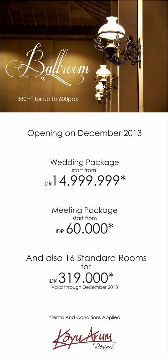 Ballroom and Standard Room - Opening on December 2013