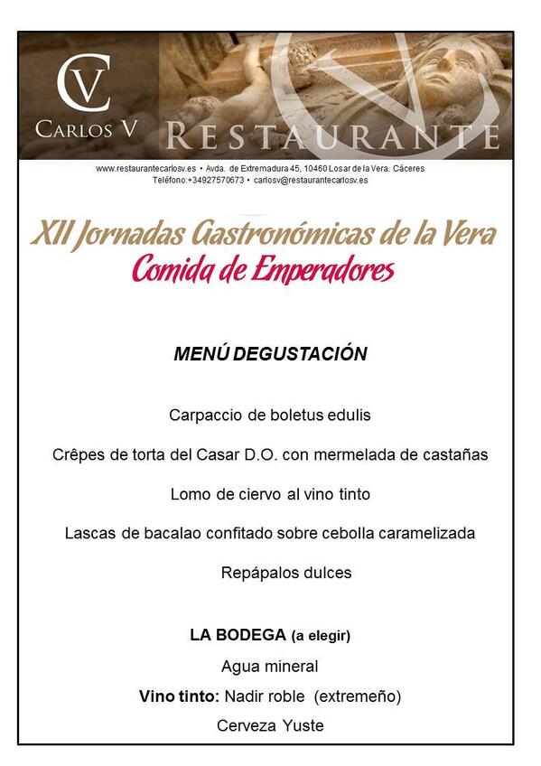 CarlosV_Rest's tweet photo. Menú degustación Restaurante Carlos V 
XII Jornadas Gastronómicas de la Vera. Comida de Emperadores. http://t.co/YkrqZXk06L