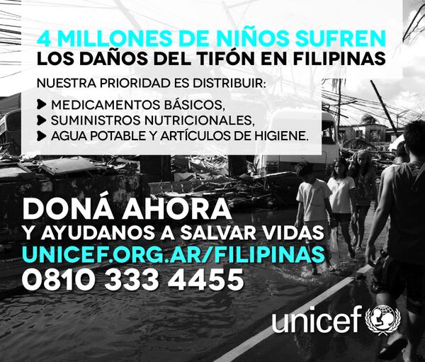 Sumate, #AyudaFilipinas 4 millones de niños en peligro en por el tifón. Podés ayudar vía @UNICEFArgentina.
