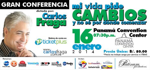 tatiana_t16's tweet photo. No se pierdan la espectacular Conferencia de @CarlosFraga_PTY . Boletos de venta en Ticket Plus.  Asegura tu espacio. http://t.co/xrOutqPIpa