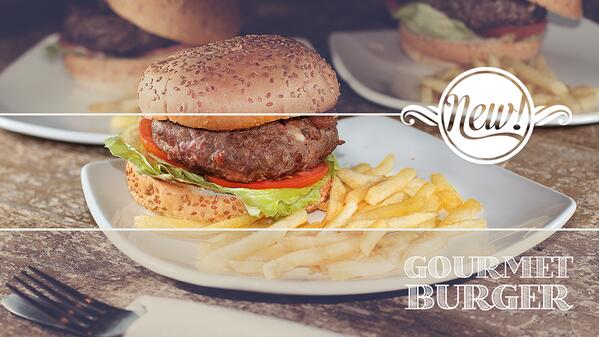 Try our delicious NEW Gourmet Burger!
