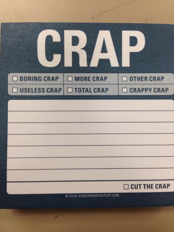 TerriffanyS's tweet image. #OfficeNotes #CrappyCrap #MoreCrap #BoringCrap #Awesome
