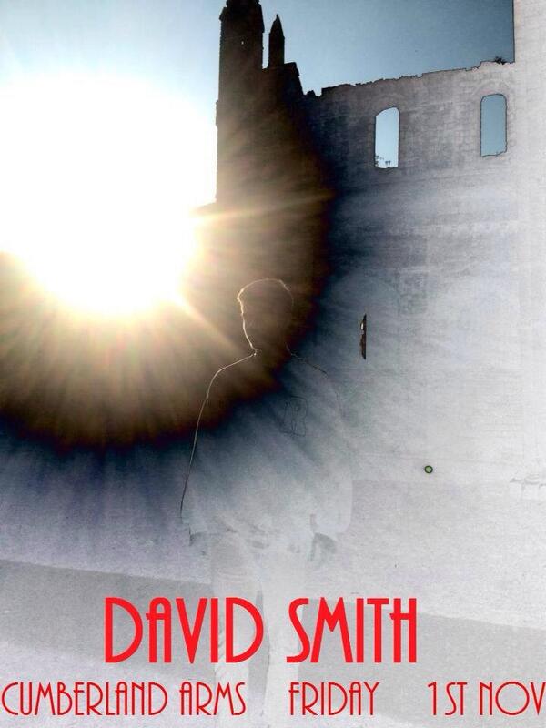 Not seen the @MusicDavidSmith new band yet? On stage tonight at Cumberland Arms.