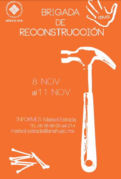 ASUAMXSur's tweet photo. Les invitamos a la brigada de reconstrucción el próximo viernes 8 de noviembre al 11 de noviembre. http://t.co/pjReQgrmfy