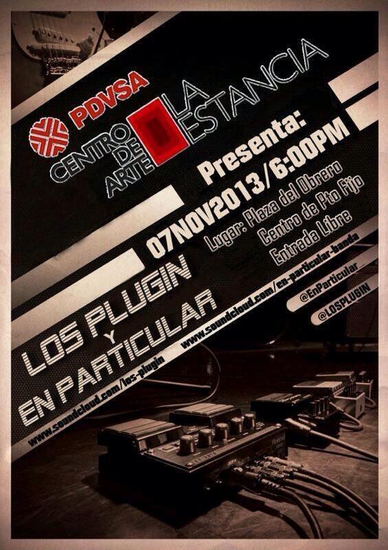 LOSPLUGIN's tweet photo. #PuntoFijo 7-Nov con @EnParticular_ | PlazaDelObrero | 6pm | ENTRADA LIBRE! @musicaetcetera @LAMEGA995 @LaMega107 http://t.co/7qgPaURJYY