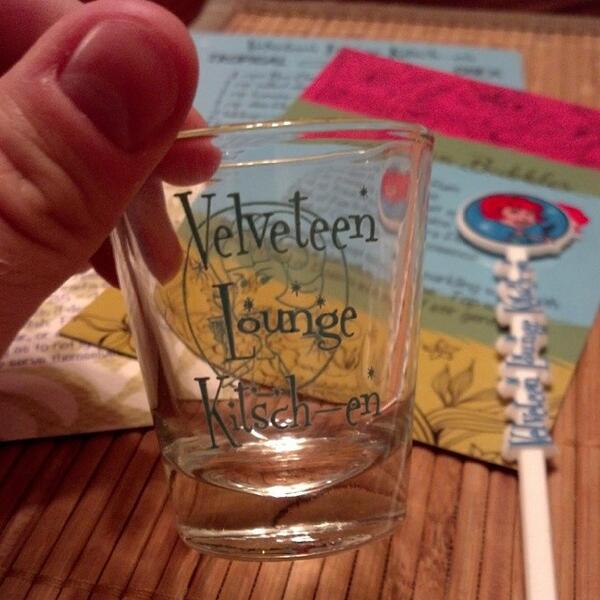Yay! Got my Velveteen Lounge Kitsch-en shot glass today!