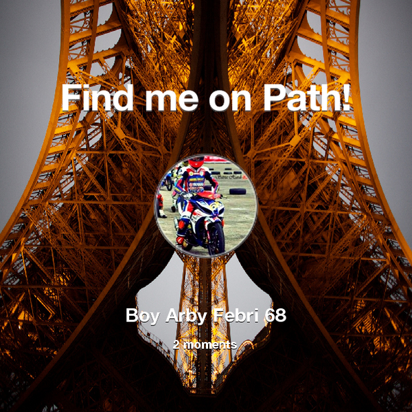 Find me on #Path now! Go to: path.com! #thepersonalnetwork