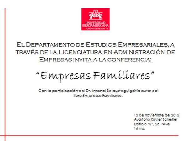 AdmonIBERO's tweet photo. Próxima platica sobre La Empresa Familiar! Aparta la fecha!! #ibero #soyibero #empresas @CopsaIbero  @IBEROMX http://t.co/iNsfFQS1u9