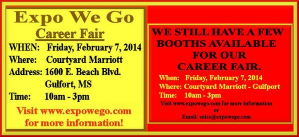 ExpoWeGo's tweet image. We still have space available for #businesses to recruit at our #job #CareerFair in February in #Gulfport, MS #Biloxi