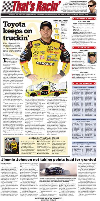 MCTOnePages's tweet image. That&apos;s Racin&apos;: Toyota nears third Truck title since entering the series 10 yrs. ago bit.ly/1bbqPpl Preview