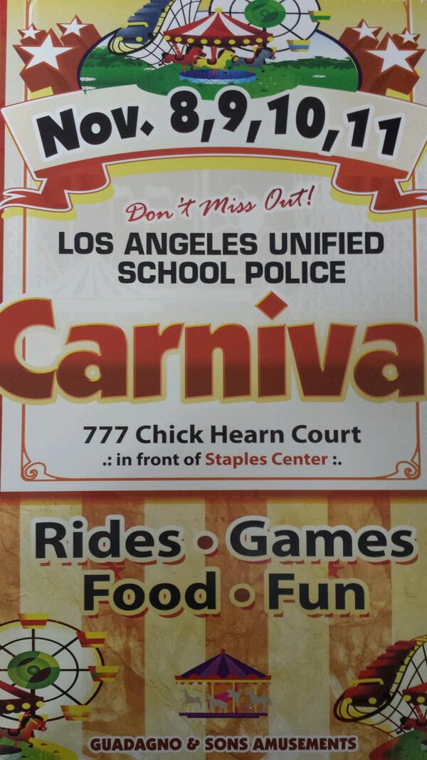 Pico union event: LAPD carnival starts tomorrow and continues through the weekend in front of Staples Center!