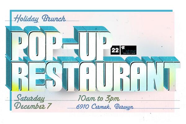 StreetingDesign's tweet image. Join us at @22Berwyn for a pop-up restaurant hosted by @CremeParties on December 7. Three-course fixed meal!