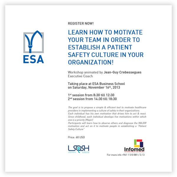 Register now to the workshop - 
Motivate your team in a healthcare environment! <a href="/ESABeirut/">ESA Business School</a> on November 16