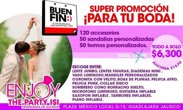 PartyEnjoy's tweet photo. Aprovecha este buen fin!!! @siempre_si @comprastapatias @PreVentaGdl @ClasificadosGDL http://t.co/e1GOrixkWH
