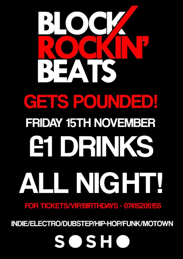 BEATSROCKIN's tweet photo. THIS FRIDAY WE GET POUNDED!! ALL DRINKS £1 ALL NIGHT LONG!! http://t.co/uOUYZmoNlF