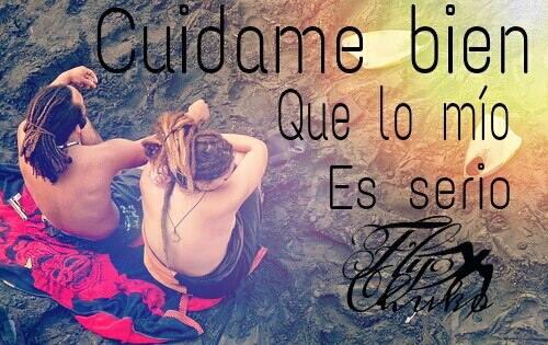 Cuídame bien que lo mio es serio♥ #RastaLove