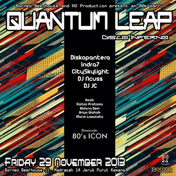 _NOprodz's tweet photo. #QUANTUMLEAP #DiscoInferno 29 Nov @borneobeerhouse http://t.co/ClYydzXczi