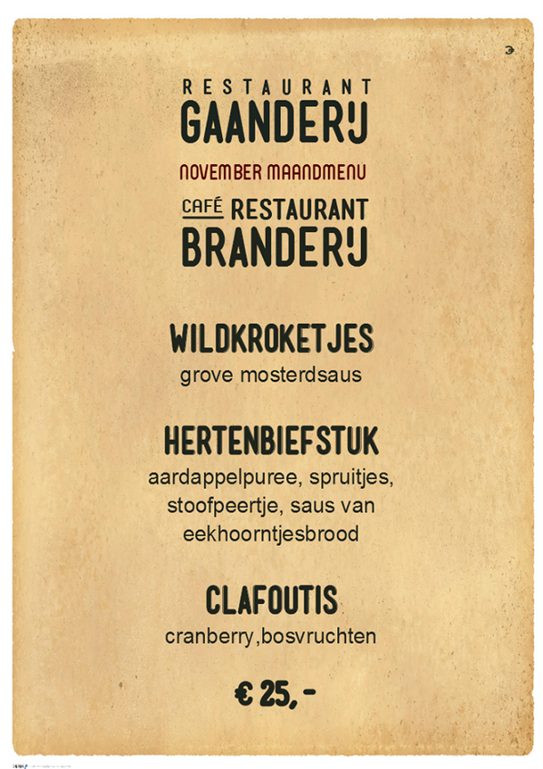 Het november menu al geprobeerd? Maar 25 euro voor een drie gangen menu!