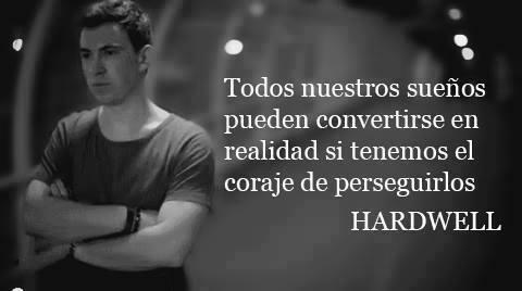 Resultado de imagen para frases de hardwell