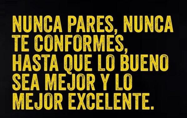lorenzofanclub's tweet photo. "Nunca pares, nunca te conformes, hasta que lo bueno sea mejor y lo mejor excelente"Tened un buen inicio de semana! http://t.co/UGcxMMUfNP
