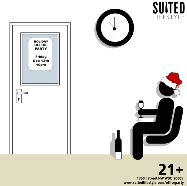 SuitedLifestyle's tweet photo. Friday Dec 13, 2013  - #OfficePartySL Holiday Office Party http://t.co/aqyEEechnQ Don't Tweak Tickets $5 http://t.co/rzwxX6P189