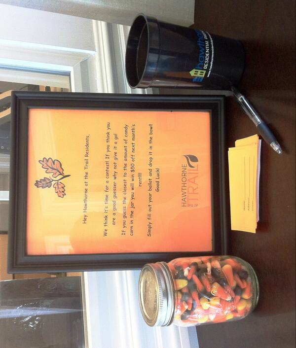 If you guess the closest to the amount of candy corn in the jar you will win $50 off next months rent!