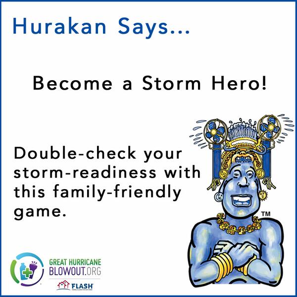 GHBlowout's tweet photo. Become a Storm Hero! Check your storm-readiness with this family-friendly game: http://t.co/Sm7jceZTCO @StormStruck http://t.co/Kby1CCIEKf