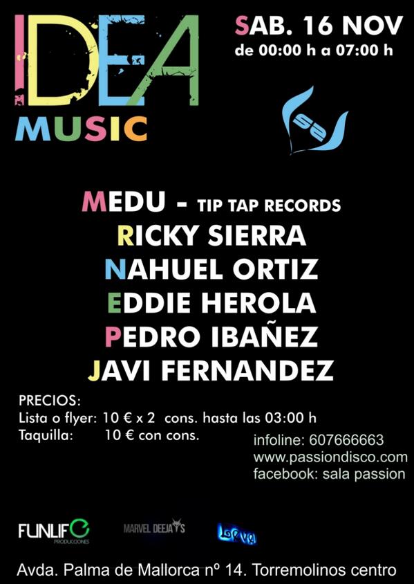 Sa 16.11.13: IDEA MUSIC @ Passion >> Ricky Sierra,+ ahuel Ortiz + Eddie Herola + Pedro Ibáñez + Javi Fernández