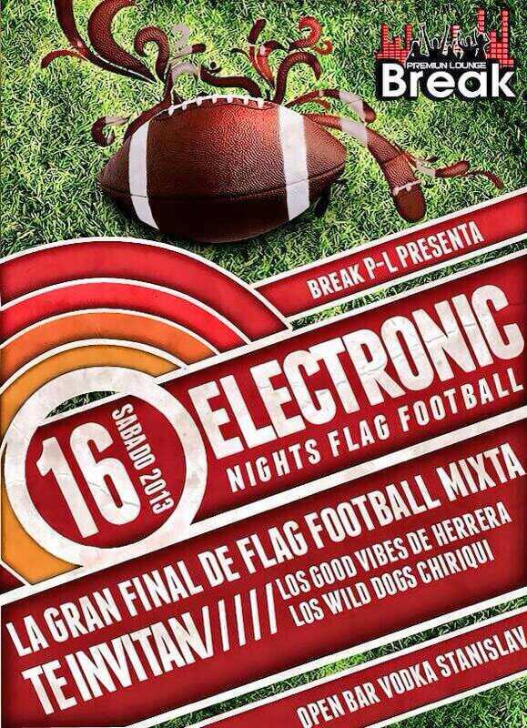 Electronic Night Flag Football Este Sab16 En <a href="/BreakChitre/">BREAK PUBLICIDAD</a> #OPENVODKA Preventas Al WA62628761 @FirtsClass_2102 <a href="/LHFA13/">Liga Herrerana</a>