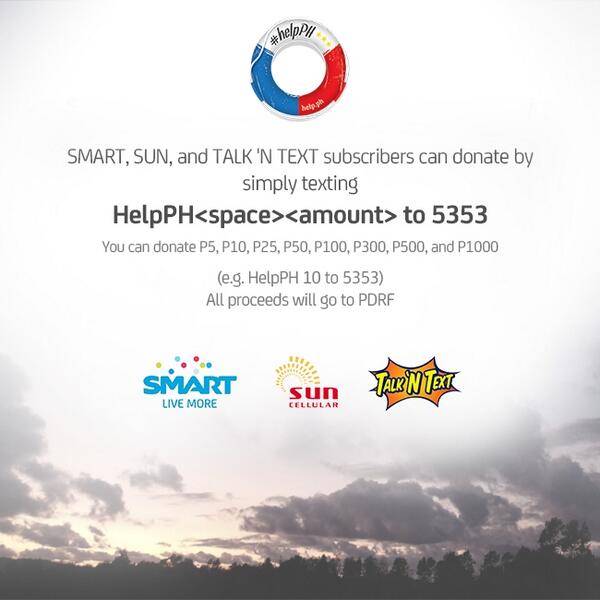 LiveSmart's tweet image. Smart, Sun &amp;amp; Talk &apos;N Text subscribers can now donate via SMS. Just text HelpPH &amp;lt;amount&amp;gt; and send to 5353. #helpPH