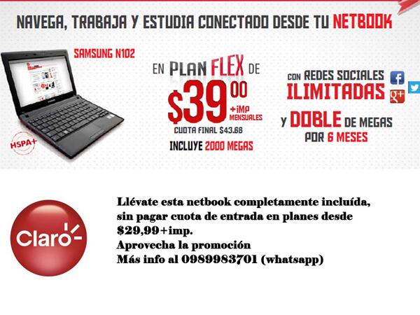 vicflotom's tweet photo. Netbook incluida en planes CLARO 0989983701- @ecuador_ventas @NEGOCIAEC @MercadoLibreEc @DonDatosEc @Servi_Marketing http://t.co/Hyih1FY8bn