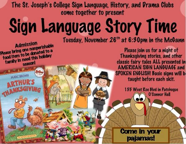 SJCSignLanguage's tweet image. Since Thanksgiving is coming up, this event will be of thanksgiving skits performed entirely in sign language and