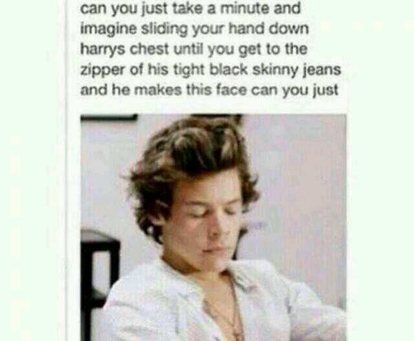 Ugh, If only I had Harry...
#WhyCantHeBeMine