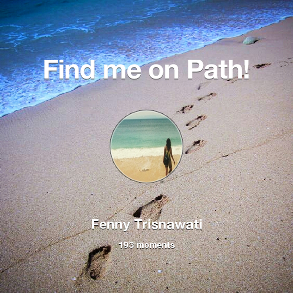 fen_nuz's tweet photo. I've shared 193 memories with my friends on #Path - see them now at http://t.co/Nt33dqfW6C! #thepersonalnetwork http://t.co/lPOh77cZi3