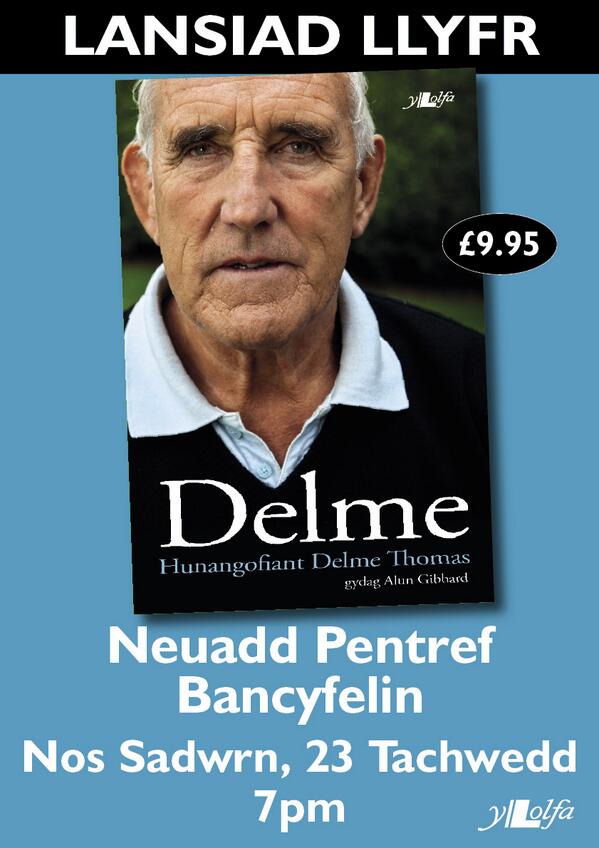 Mae lansiad hunangofiant un o gewri'r byd rygbi, Delme Thomas yn Neuadd Pentref Bancyfelin nos Sadwrn. Croeso i bawb!