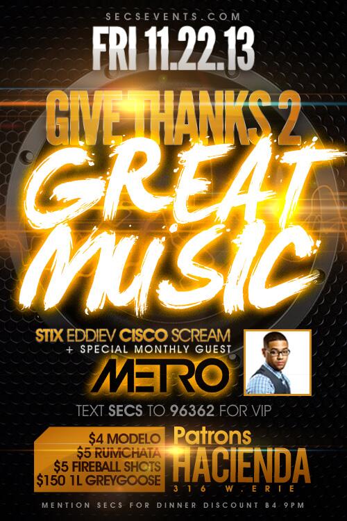 SECSEvents's tweet image. This Friday @ Patron's Hacienda features DJ Metro (B96/Chicago Bulls)! Text SECS to 96362 for No Cover!