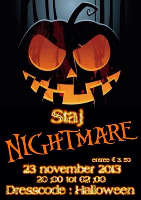 STAJ_Akkrum's tweet photo. Al zin in het weekend ? Nog even en dan 'STAJ Nighmare.' See you there ! http://t.co/1yhS6Y3kwT
