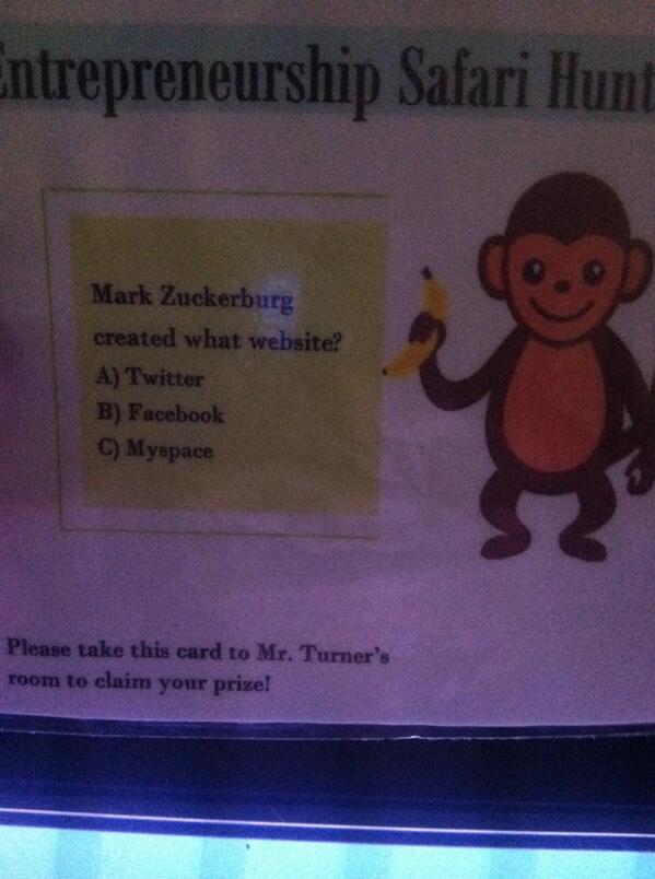 Everybody be on the lookout for these! Take it to Mr. Turner's room and receive a bag of cookies!