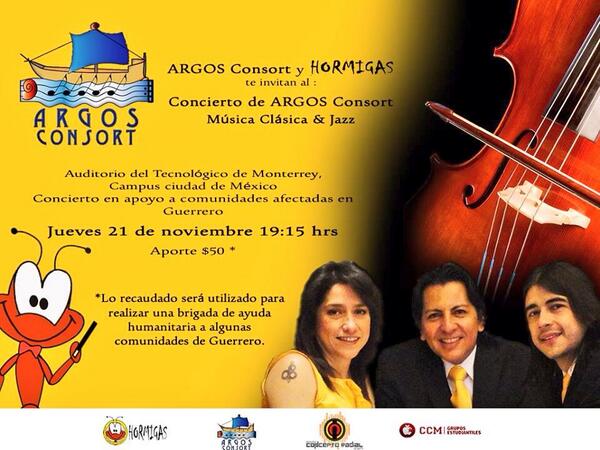 HormigasCCM's tweet photo. @argosconsort estará ofreciendo un concierto para ayudar a comunidades afectadas en Guerrero! Acompáñanos! http://t.co/iXyxIq1yWt