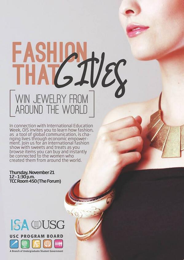 Thinking0utLoud's tweet photo. On Nov. 21:Fashion that Gives event @USC in connection #InternationalEducation wk! #fashiondiplomacy @ArtsDiplomacy http://t.co/oBhTsIUiOI